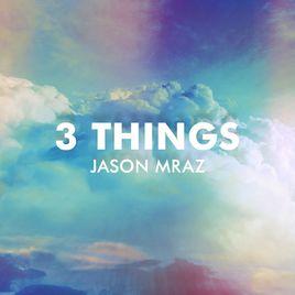 3 Things 3 Things
