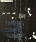 Lawrence and His Laboratory