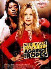 拳壇小妹Against the Ropes(2004)