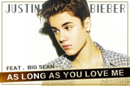 as long as you love me[Justin Bieber演唱歌曲]