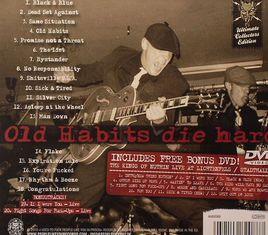 Old Habits Die Hard Old Habits Die Hard