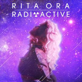 radioactive[Rita Ora演唱歌曲]