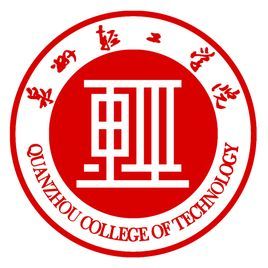 Quanzhou College of Technology Quanzhou College of Technology