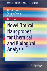 《Novel Optical Nanoprobes for Chemical and Biological Analysis 》