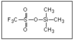 三甲矽基三氟甲磺酸酯 三甲矽基三氟甲磺酸酯