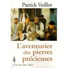 L'aventurier des pierres pr&eacute;cieuses