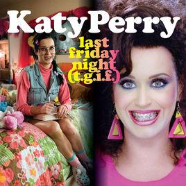 Last Friday Night(T.G.I.F.)