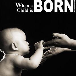 when a child is born when a child is born