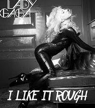 i like it rough i like it rough