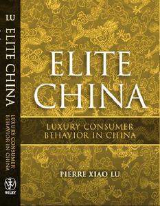 Elite China 中國精英,奢侈品消費者行為學