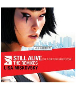 still alive[《鏡之邊緣》主題曲]