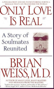 Only Love Is Real Only Love Is Real