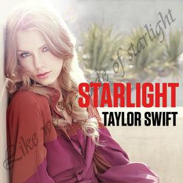 Starlight[泰勒·斯威夫特演唱歌曲]