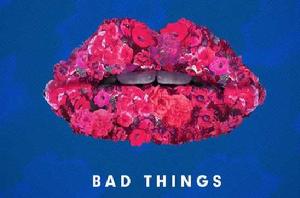 Bad Things[凱利大盜、卡米拉·卡貝洛合作單曲]