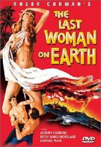 地球上最後一個女人 地球上最後一個女人