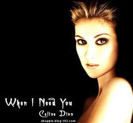 When I Need You When I Need You