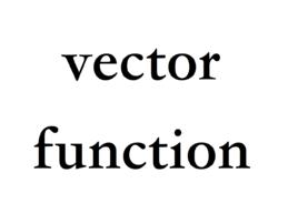 向量函式 向量函式