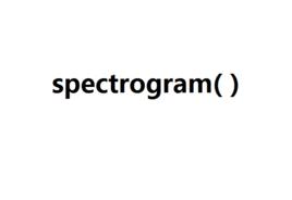 Spectrogram