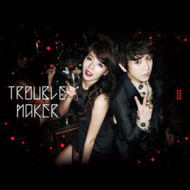 Trouble Maker[Trouble Maker演唱的歌曲]