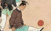漢代的足球運動有多火爆? 漢代的足球運動有多火爆?