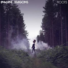 roots[Imagine Dragons歌曲]