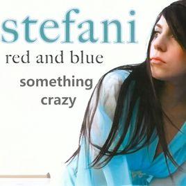 something crazy something crazy