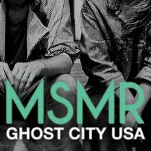 〈Ghost City USA〉