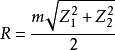R=\frac{m\sqrt{Z^2_1+Z^2_2}}{2}