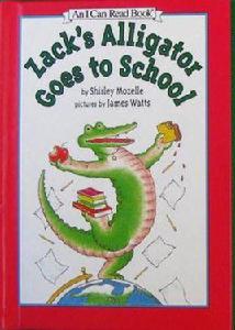 Zacks Alligator Goes to School