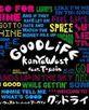 GOOD LIFE[坎耶·韋斯特與T-Pain演唱的歌曲]