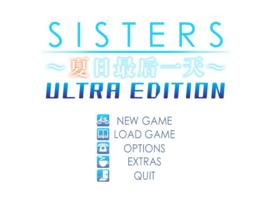 SISTERS~夏最後之日~ Ultra Edition SISTERS~夏最後之日~ Ultra Edition