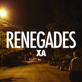 Renegades Renegades