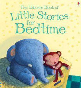 Little Stories for Bedtime Little Stories for Bedtime