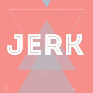 jerk[英文單詞]