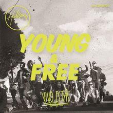 Hillsong Young And Free